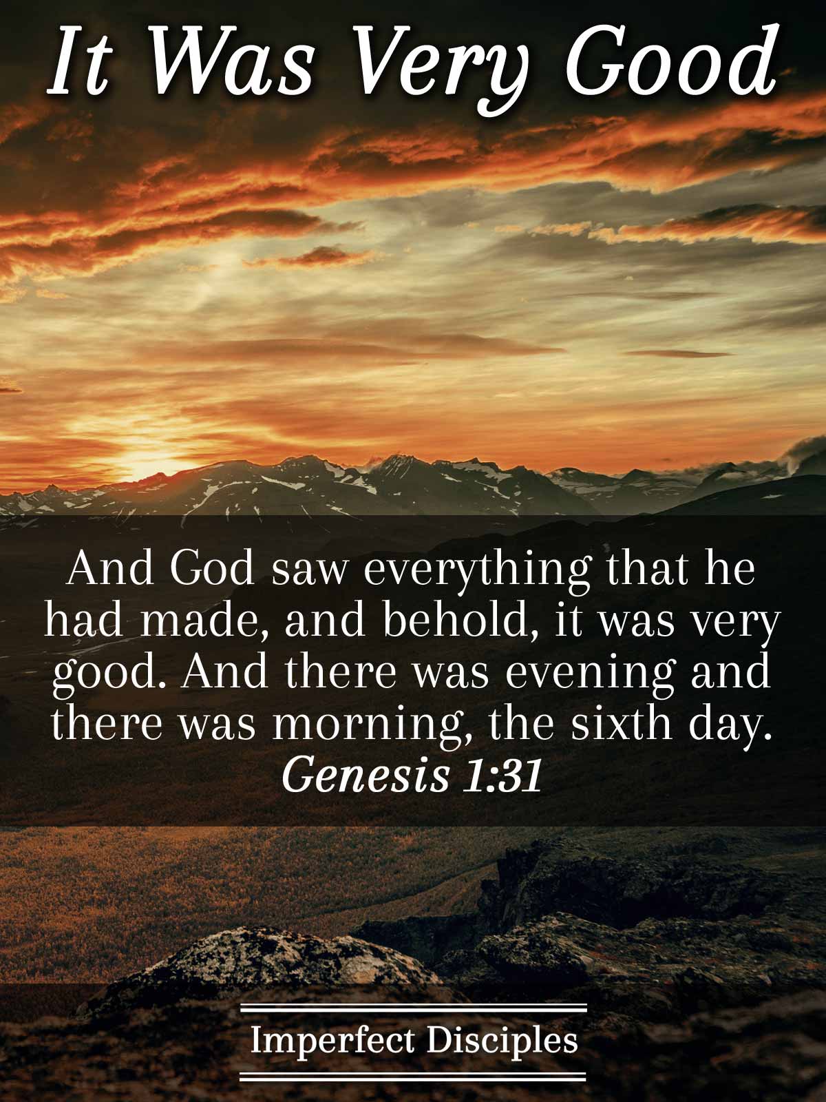It was Very Good - Genesis 1:31 Scripture Memory Verse Song